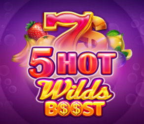
                            5 Hot Wilds Boost