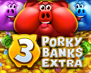 
                            3 Porky Banks Hold and Win Extra 