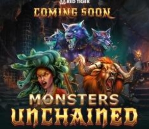 
                            Monsters Unchained