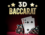
                            3D Baccarat