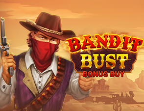 
                            Bandit Bust Bonus Buy