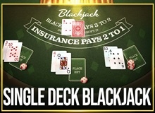 
                            Single Deck Blackjack