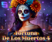 Fortuna De Los Muertos 4
