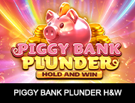 
                            Piggy Bank Plunder Hold and Win
