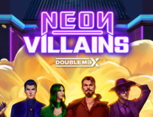 Neon Villains DoubleMax