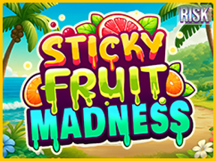 
                            STICKY FRUIT MADNESS