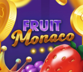 
                            Fruit Monaco