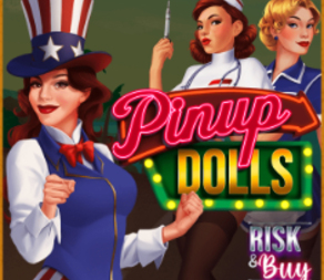 
                            PinUp Dolls