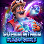 Super Miner - Mega Gems