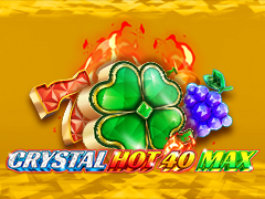 Crystal Hot 40 MAX