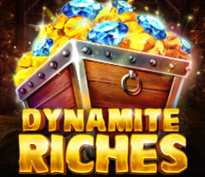 
                            Dynamite Riches
