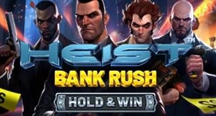 
                            Heist: Bank Rush - Hold & Win™