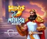 Midas VS Medusa