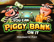 
                            You Can Piggy Bank On It