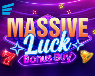 
                            Massive Luck Bonus Buy