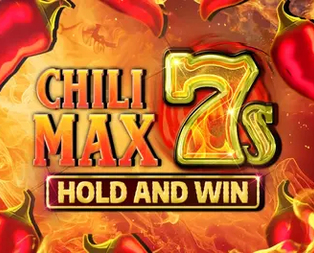
                            Chili Max 7s Hold and Win