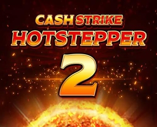 Cash Strike Hotstepper 2