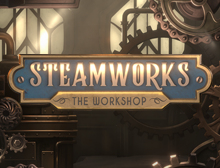 Steamworks - The workshop