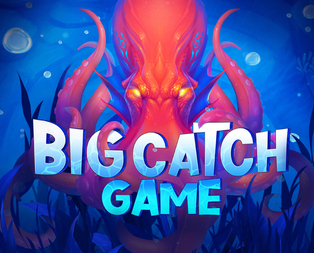 
                            Big Catch