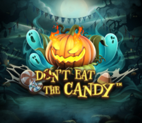 
                            Don’t Eat the Candy