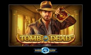 Tomb of Dead Power 4 slots