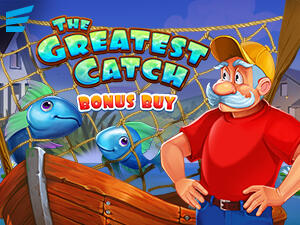 
                            The Greatest Catch Bonus Buy