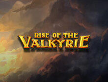 Rise of The Valkyrie