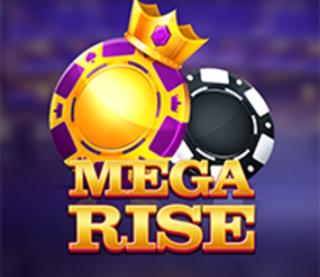 Mega Rise
