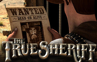 
                            The True Sheriff