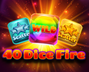 40 Dice Fire