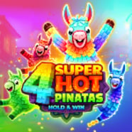 
                            4 Super Hot Pinatas: Hold&Win