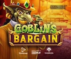 Goblin’s Bargain MultiMax™