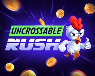 
                            Uncrossable Rush