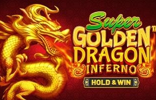 
                            Super Golden Dragon InfernoTM