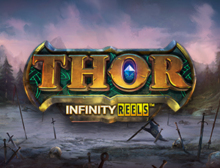 Thor Infinity Reels