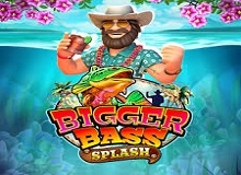
                            Bigger Bass Splash