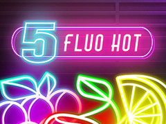 Fluo Hot 5