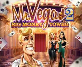 
                            Mr. Vegas 2: Big Money Tower