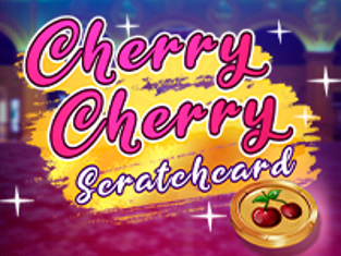 
                            Cherry Cherry Scratchcard