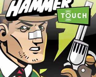 
                            Jack Hammer Touch