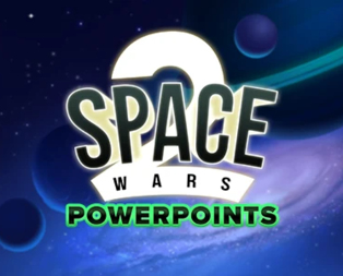 
                            Space Wars 2: Powerpoints