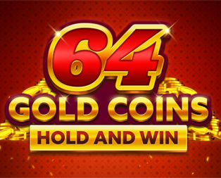 
                            64 Gold Coins Hold and Win 