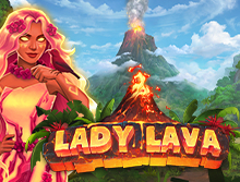 
                            Lady Lava