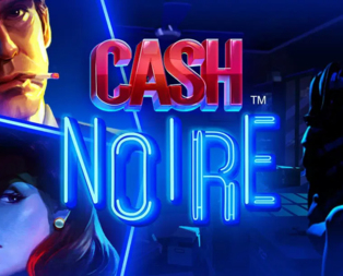 
                            Cash Noire