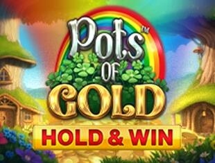 
                            Pots of Gold