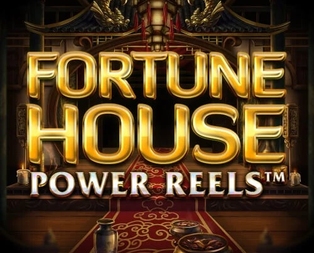 Fortune House Power Reels